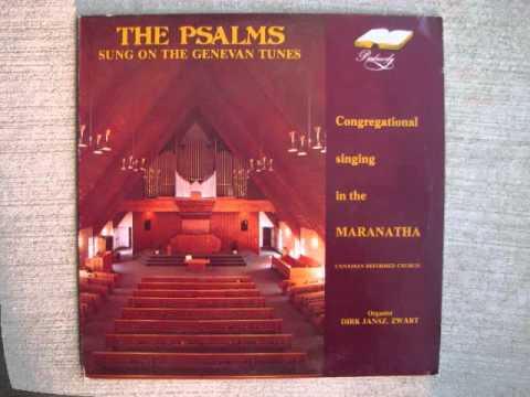 Maranatha Church sings Psalm 150, Dirk Jansz. Zwart - Organist