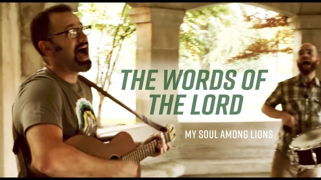 The Words of the Lord (Psalm 12) -My Soul Among Lions