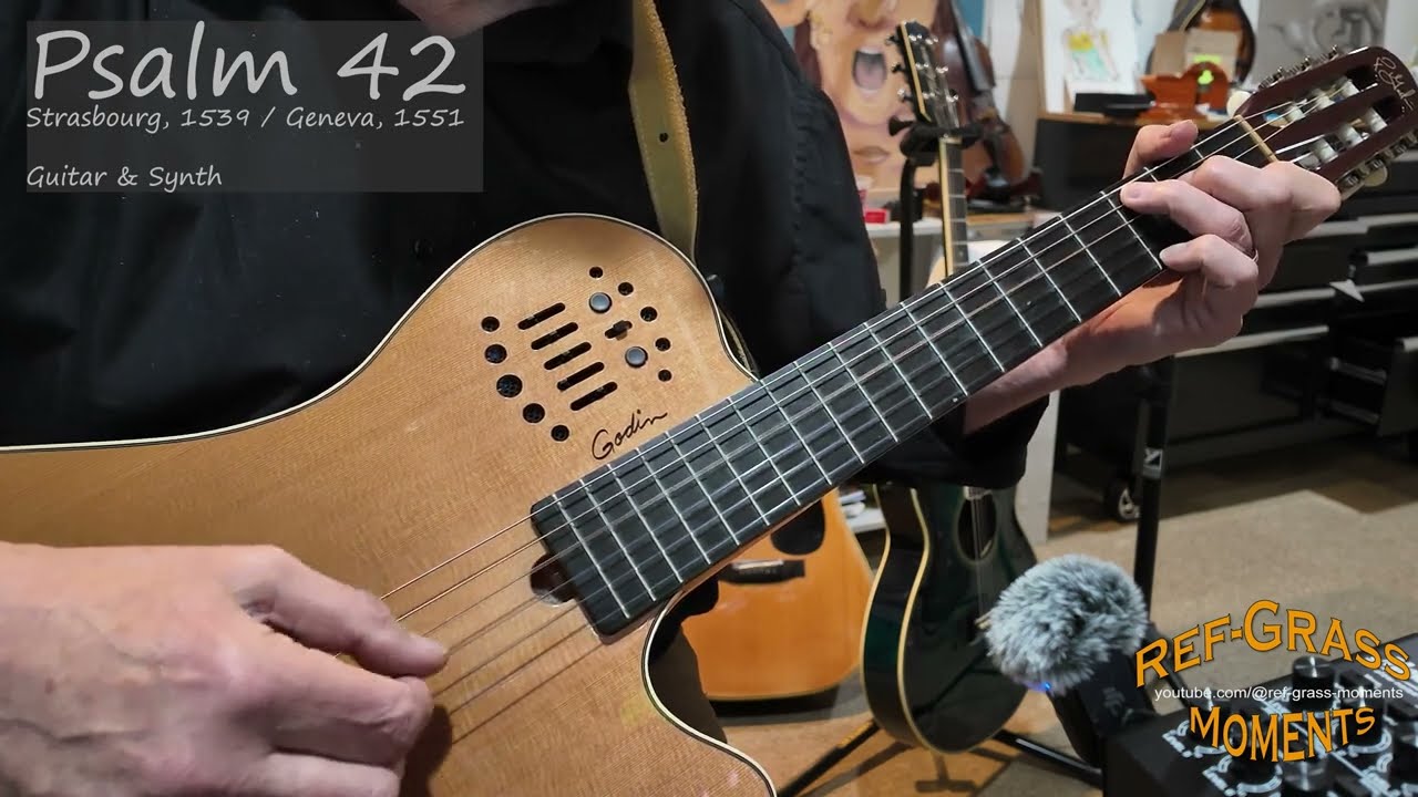 Psalm 42 - (Genevan 1551 Melody)